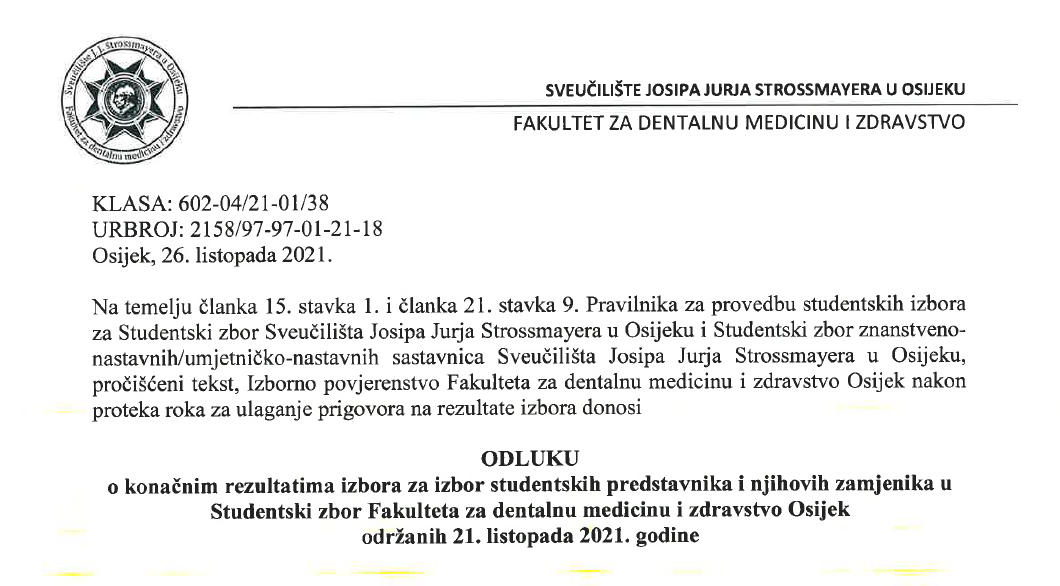 Konačni rezultati izbora za Studentski zbor Fakulteta za dentalnu medicinu i zdravstvo Osijek